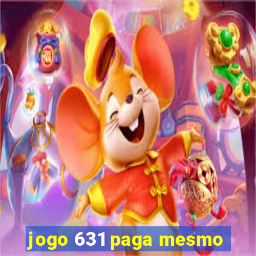 jogo 631 paga mesmo